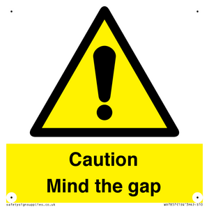 Caution Mind the gap